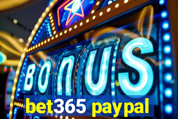 bet365 paypal